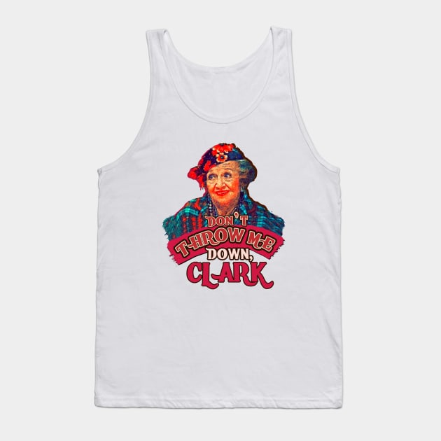 Aunt Bethany - Dont Throw Me Down Clark Tank Top by Gpumkins Art